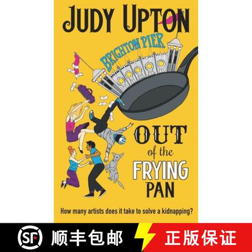 【3-4周达】Out Of The Frying Pan: How many artists does it take to solve a kidnapping? [9781914322075]