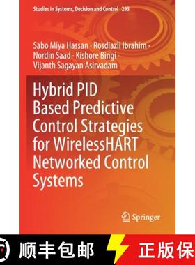 【3-4周达】Hybrid Pid Based Predictive Control Strategies for Wirelesshart Networked Control Systems [9783030477394]