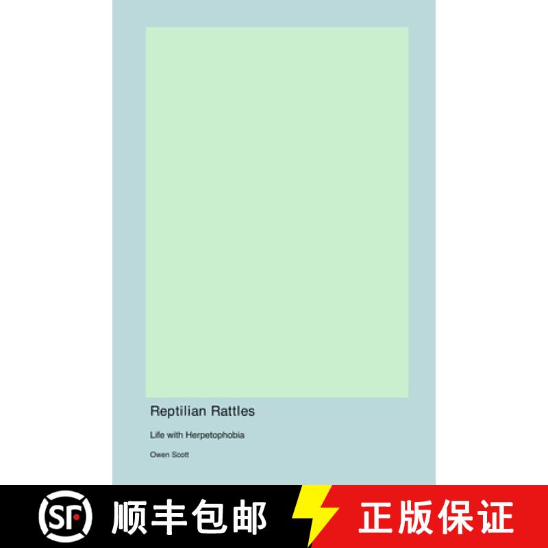 【3-4周达】Reptilian Rattles:  Life with Herpetophobia [9781998557745]