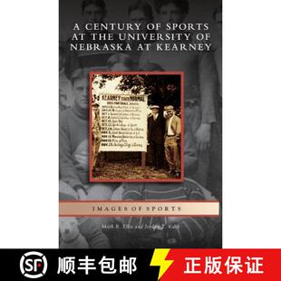 Nebraska 9781531631604 Century the Sports 3周达 Kearney University