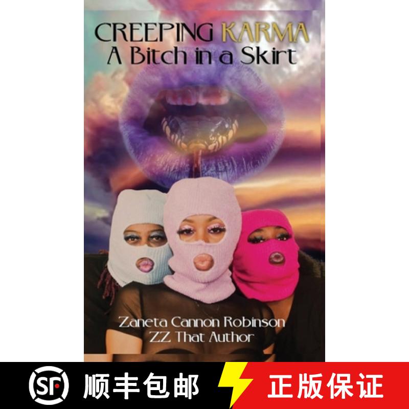 【3-4周达】Creeping Karma: A bitch in a skirt [9781957575902]