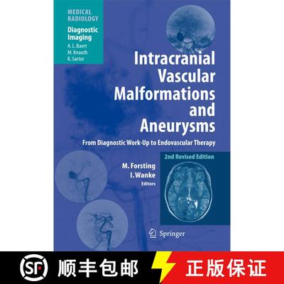 【3-4周达】Intracranial Vascular Malformations and Aneurysms: From Diagnostic Work-Up to Endovascular... [9783642069468]
