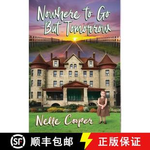 Nowhere Tomorrow 3周达 But 9781958922941