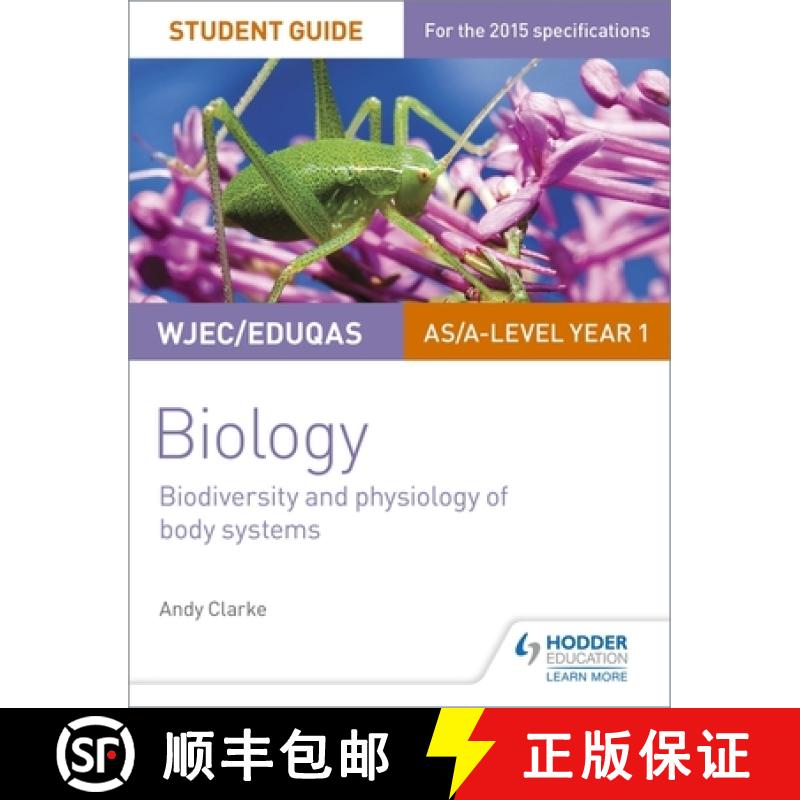 【2-3周达】Wjec/Eduqas As/A Level Year 1 Biology Student Guide: Biodiversity and Physiology of Body S... [9781471844058]
