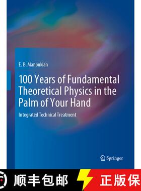 【3-4周达】100 Years of Fundamental Theoretical Physics in the Palm of Your Hand: Integrated Technica... [9783030510800]