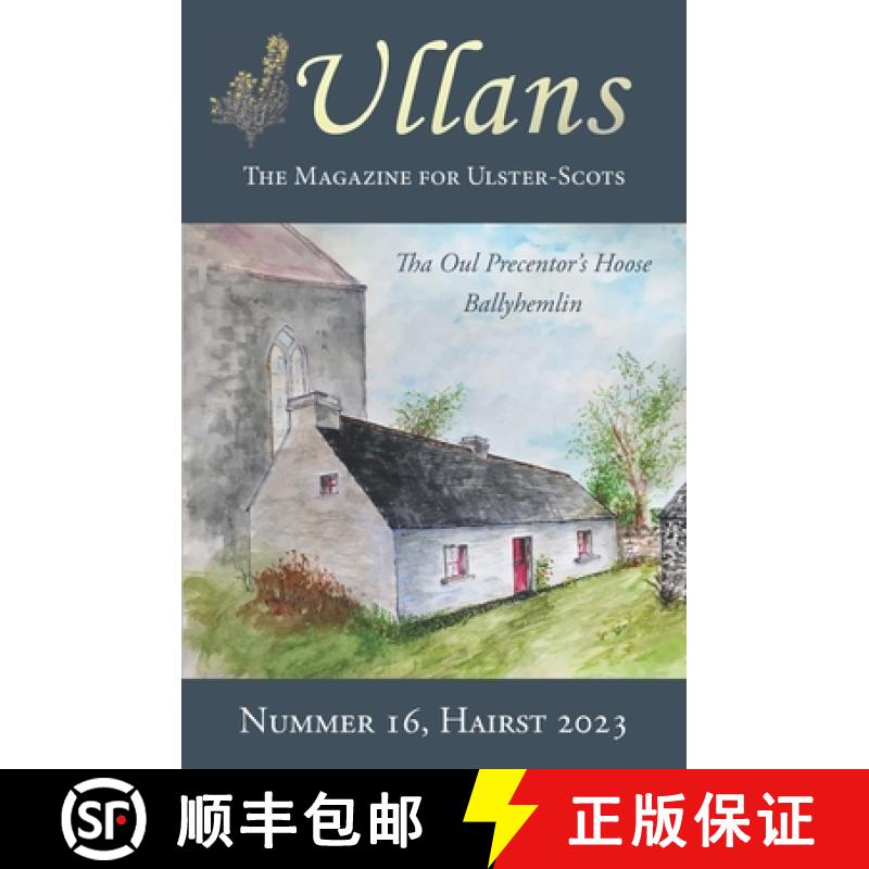 预订 Ullans 16: The Magazine for Ulster-Scots [9781905281350]