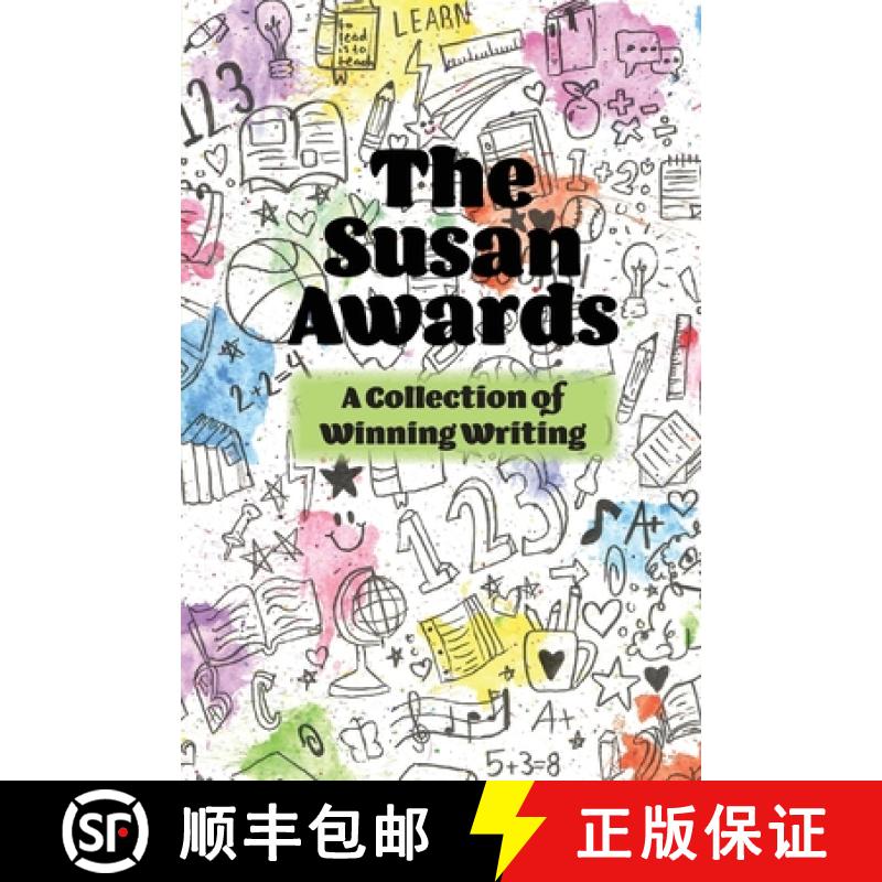 【2-3周达】The Susan Awards: A Selection of Winning Writing [9781633379343]