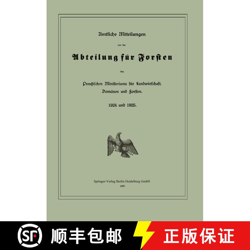 【3-4周达】Amtliche Mitteilungen Aus Der Abteilung Fur Forsten Des Preussischen Ministeriums Fur Land... [9783662386903]图片