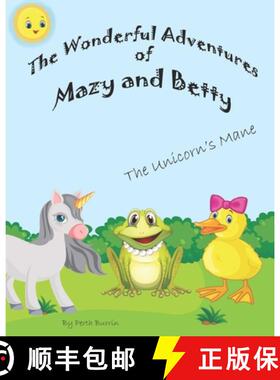 【3-4周达】The wonderful Adventures with Mazy and Betty: The Unicorn's Mane [9780645346602]