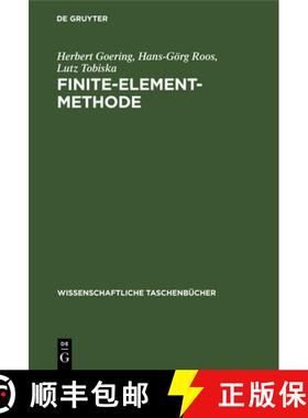 【3-4周达】Finite-Element-Methode: Eine Einfuhrung [9783112644232]