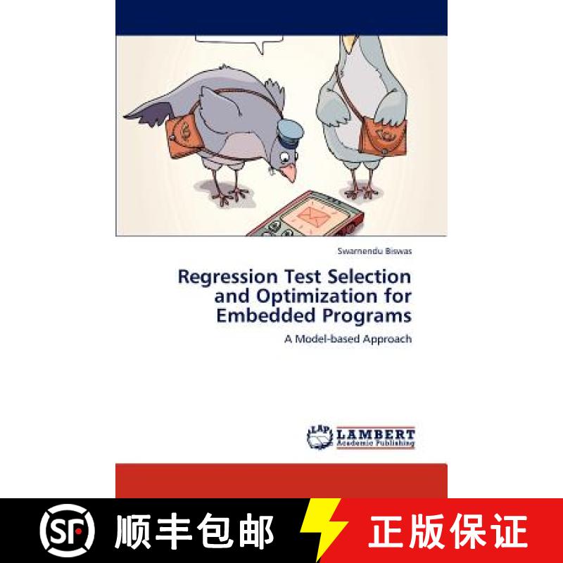 预订 Regression Test Selection and Optimization for Embedded Programs [9783847345787]