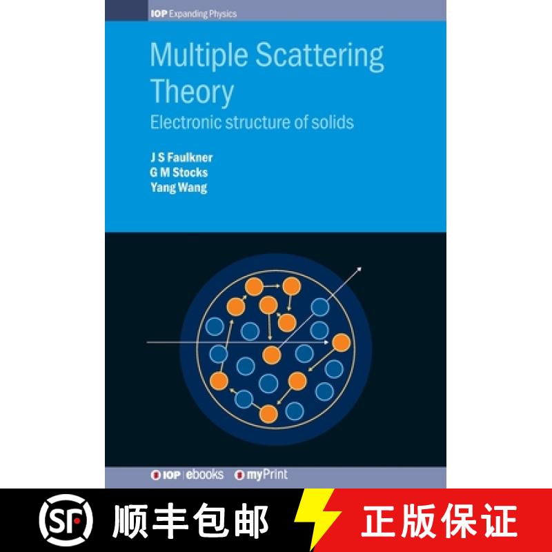 【2-3周达】Multiple Scattering Theory : Electronic structure of solids [9780750318976]