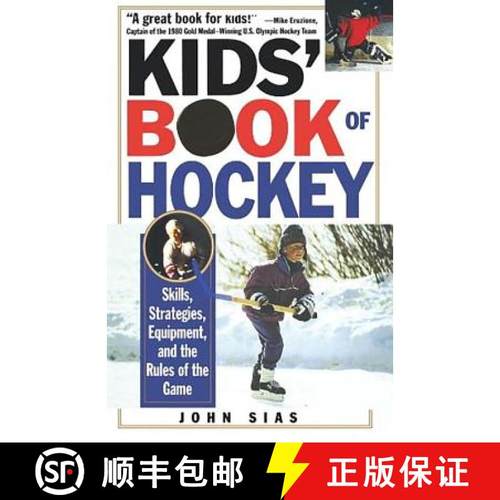 【3-4周达】Kids' Book Of Hockey: Skills, Strategies, Equipment, and the Rules of the Game [9780806519210]