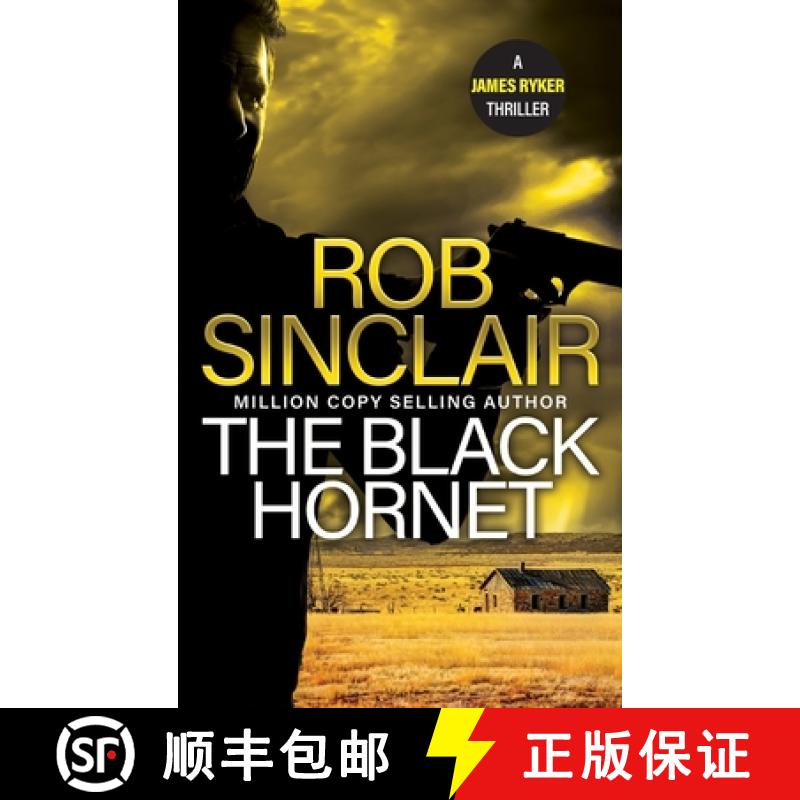 【3-4周达】Black Hornet: The INTENSE and GRIPPING action thriller from bestseller Rob Sinclair for 2024 [9781836036203]