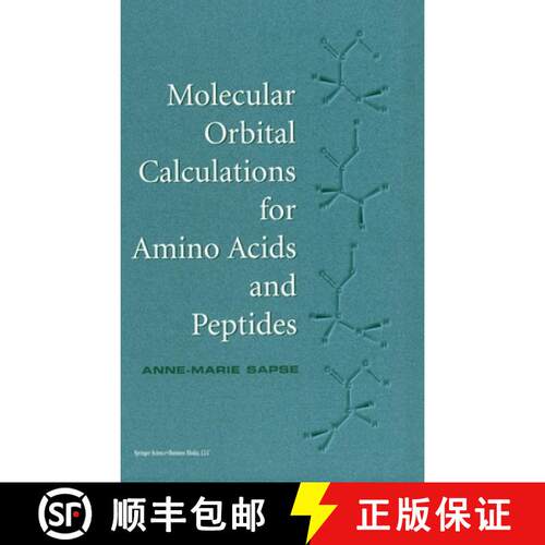 【3-4周达】精装 Molecular Orbital Calculations for Amino Acids and Peptides [9780817638931]