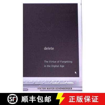 【3-4周达】Delete – The Virtue of Forgetting in the Digital Age [9780691150369]