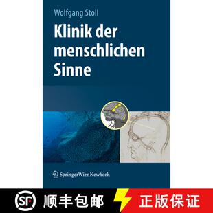 【3-4周达】精装 Klinik Der Menschlichen Sinne [9783211766323]
