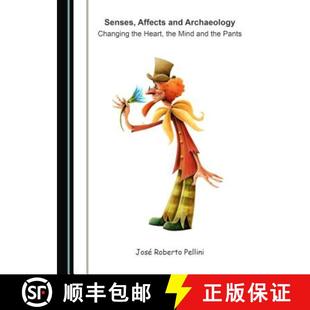 9781527507814 Senses Affects Changing Heart the and 預訂 Mind Pants Archaeology