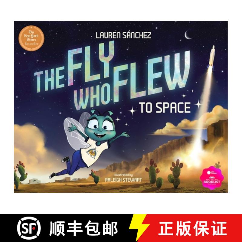 【3-4周达】The Fly Who Flew to Space (with Removable Glow-In-The-Dark Poster) [9781685550639]