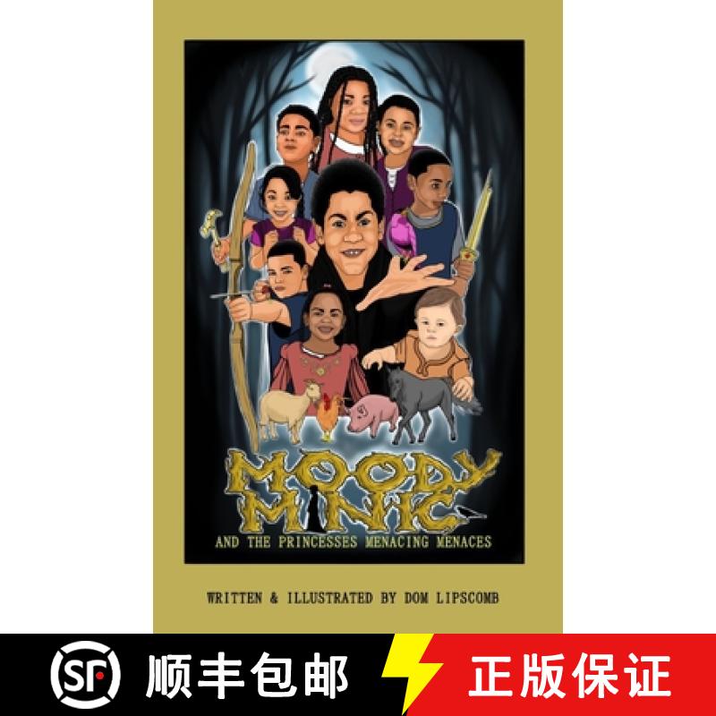 【2-3周达】Moody Minic And The Princesses Menacing Menaces [9781737478102]