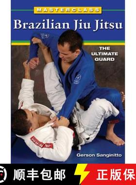 【3-4周达】Masterclass Brazilian Jiu Jitsu: The Ultimate Guard [9781933901565]