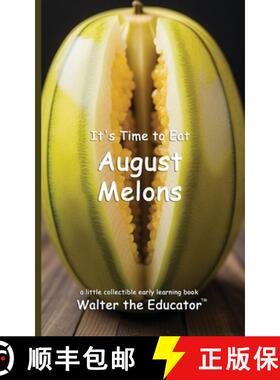 预订 It's Time to Eat August Melons [9798330545520]
