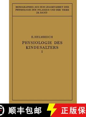 【3-4周达】Physiologie des Kindesalters : Erster Teil: Vegetative Funktionen [9783642985850]