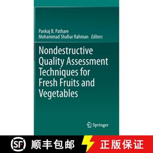 for Assessment Fresh Vegetables Nondestructive and 4周达 9789811954214 Quality Fruits Techniques