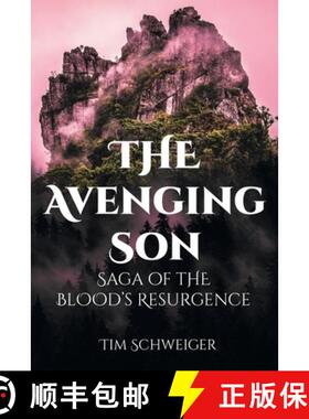 预订 The Avenging Son: Saga of the Blood's Resurgence [9798886543636]