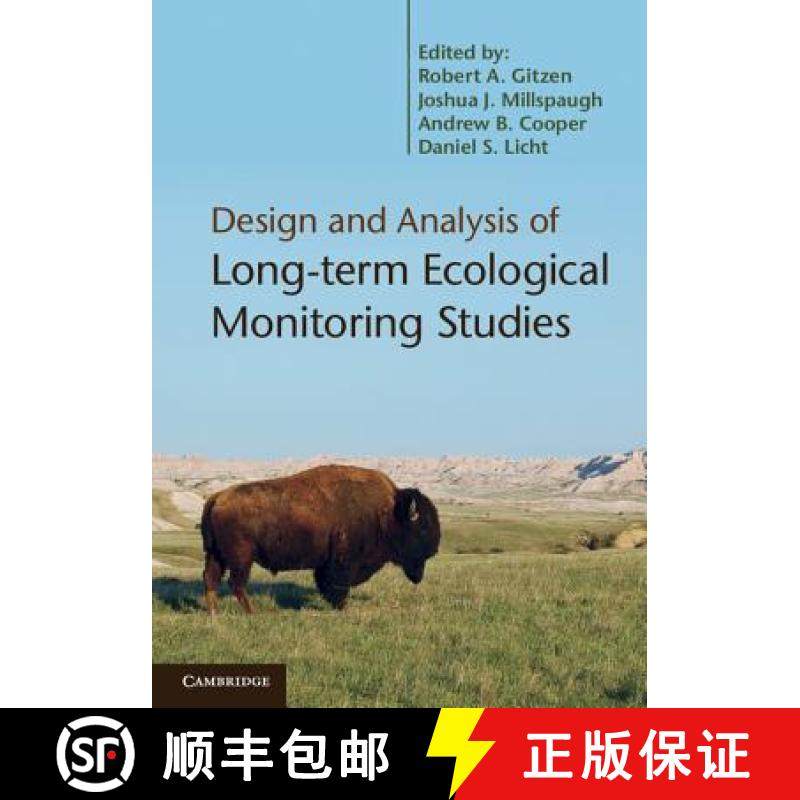 【3-4周达】Design and Analysis of Long-Term Ecological Monitoring Studies. Edited by Robert A. Gitzen... [9780521191548]