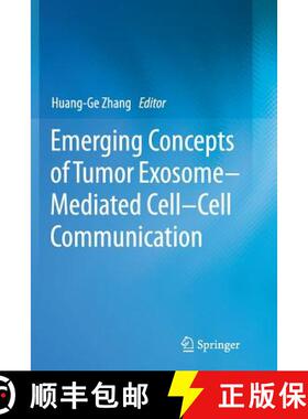 【3-4周达】Emerging Concepts of Tumor Exosome–Mediated Cell-Cell Communication [9781489992901]