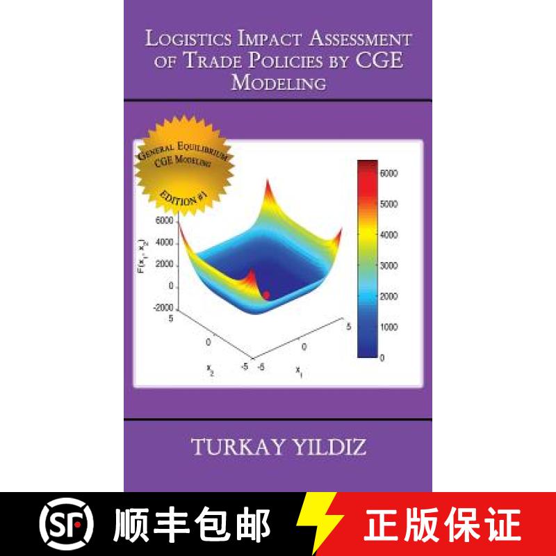 【2-3周达】Logistics Impact Assessment of Trade Policies by CGE Modeling: Theory and Practice [9781329888920]