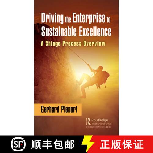 【3-4周达】精装 Driving the Enterprise to Sustainable Excellence : A Shingo Process Overview [9780367484019]