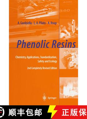 【3-4周达】Phenolic Resins : Chemistry, Applications, Standardization, Safety and Ecology (Second Edi... [9783642084843]