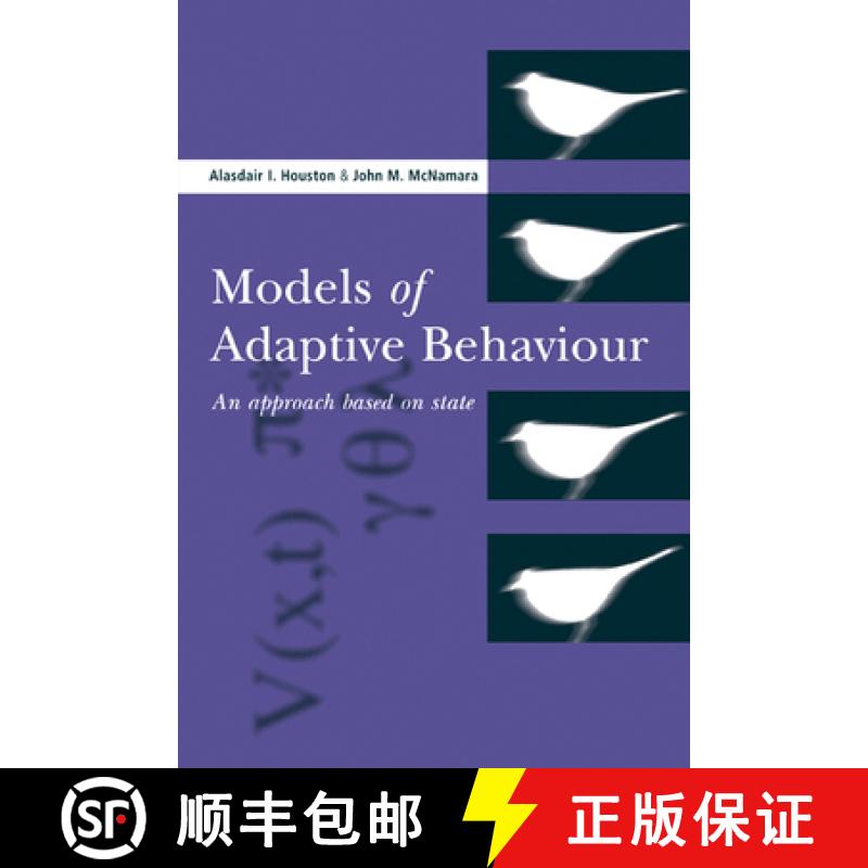 【3-4周达】Models of Adaptive Behaviour: An Approach Based on State [9780521655392]