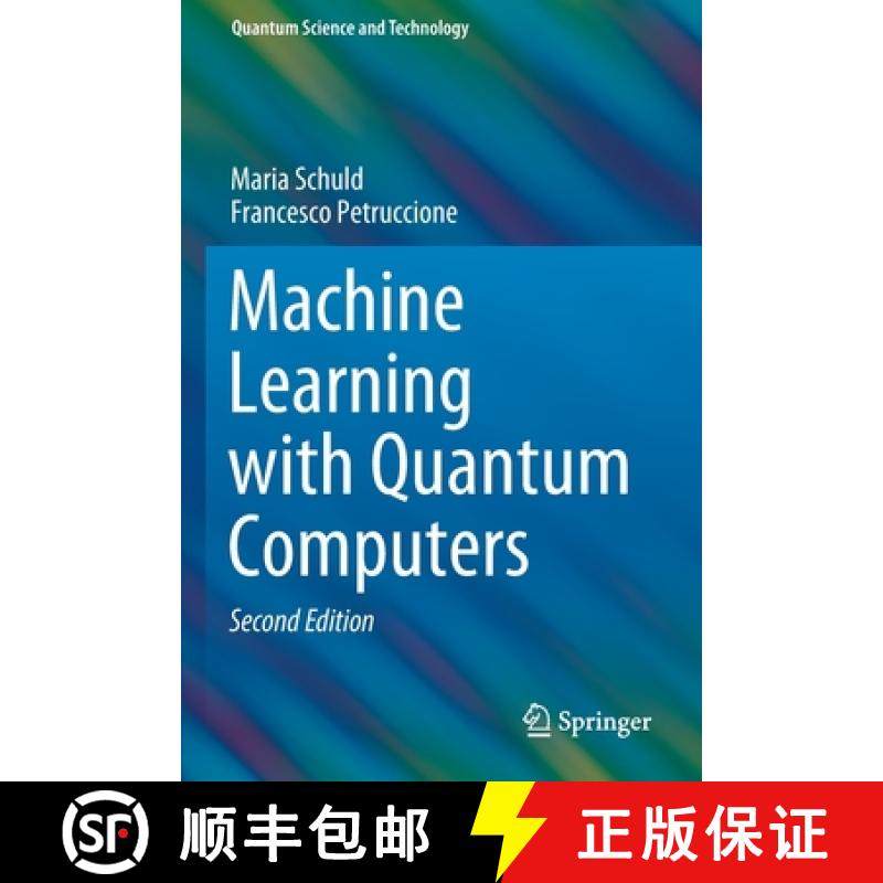 【3-4周达】Machine Learning with Quantum Computers [9783030831004]
