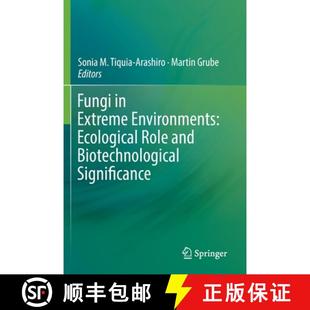 Ecological Extreme Role Significance Fungi Biotechnological 4周达 9783030190323 and Environments