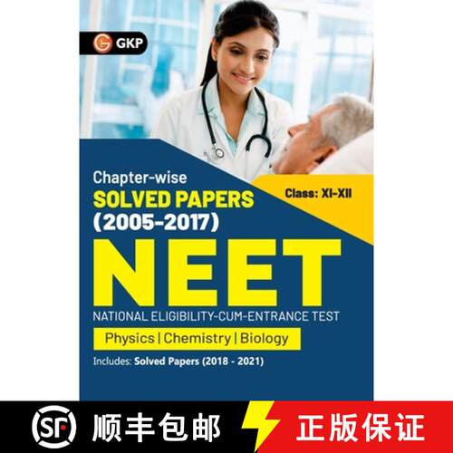 【3-4周达】NEET 2022- Class XI-XII Chapter-wise Solved Papers 2005-2017 (Includes 2018 - 21 Solved Pa... [9789391061654]