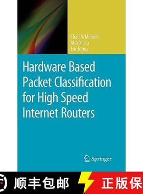 【3-4周达】Hardware Based Packet Classification for High Speed Internet Routers [9781441966995]