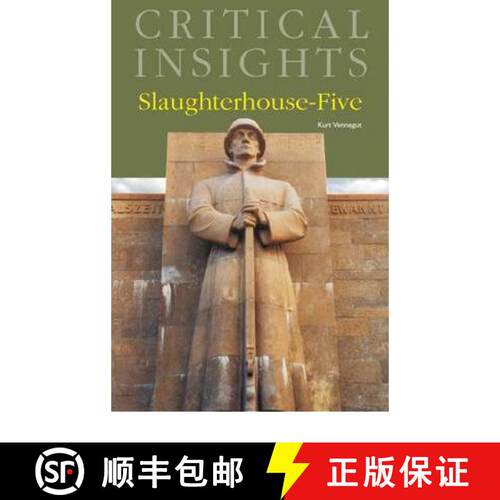 【3-4周达】精装 Critical Insights: Slaughterhouse-Five: Print Purchase Includes Free Online Access [9781587657214]