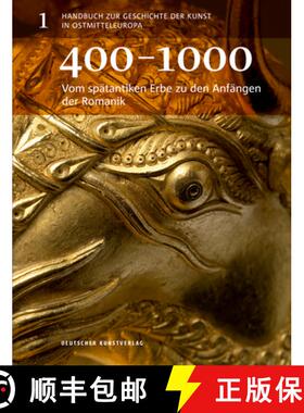 【3-4周达】Vom Spätantiken Erbe Zu Den Anfängen Der Romanik: 400-1000 [9783422069589]