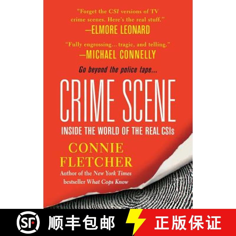 【3-4周达】Crime Scene: Inside the World of the Real CSIS [9781250050946]