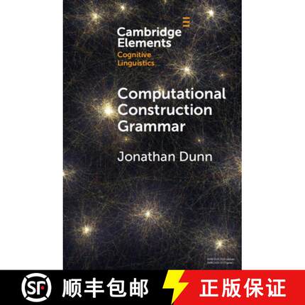 【3-4周达】Computational Construction Grammar: A Usage-Based Approach [9781009233767]