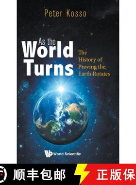 【3-4周达】As the World Turns: The History of Proving the Earth Rotates [9781786348173]