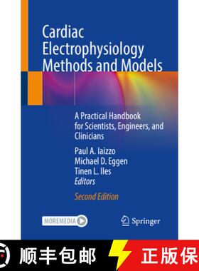 【3-4周达】Cardiac Electrophysiology Methods and Models: A Practical Handbook for Scientists, Enginee... [9783031710667]
