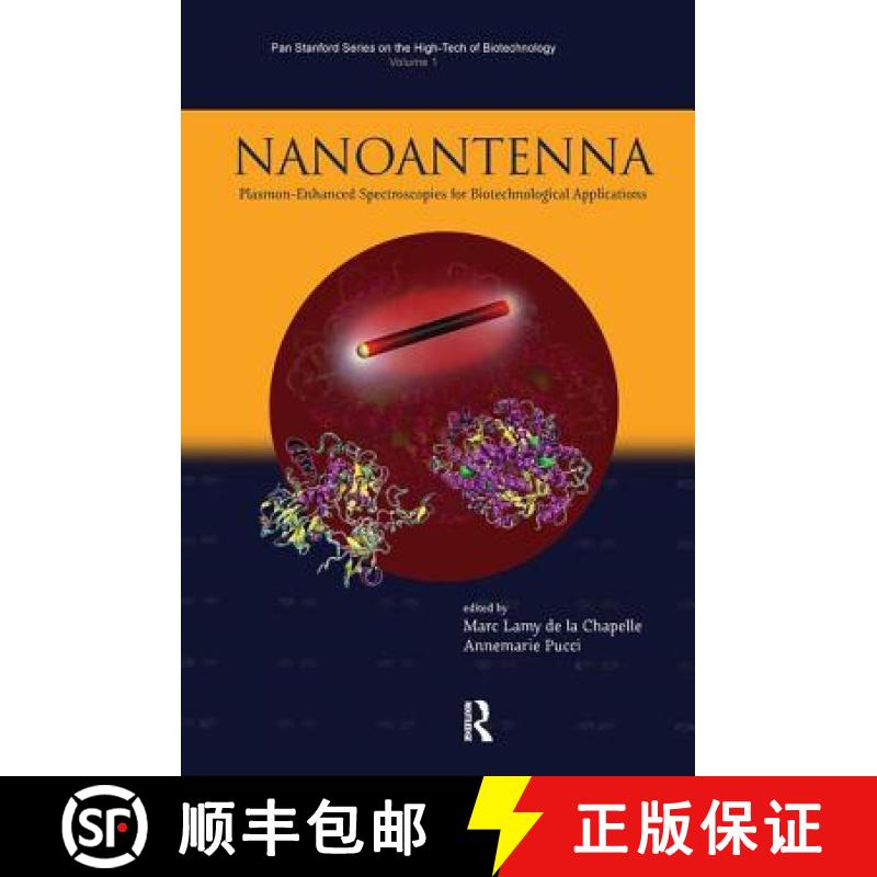 【3-4周达】Nanoantenna : Plasmon-Enhanced Spectroscopies for Biotechnological Applications [9789814303613]