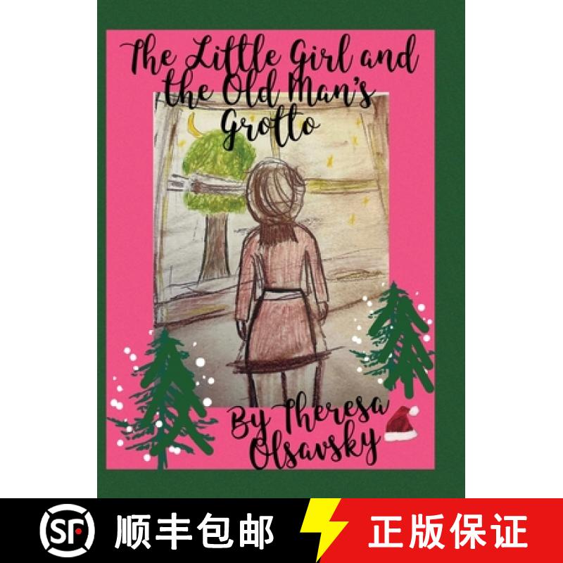 【3-4周达】The Little Girl and the Old Man's Grotto [9798890270306]