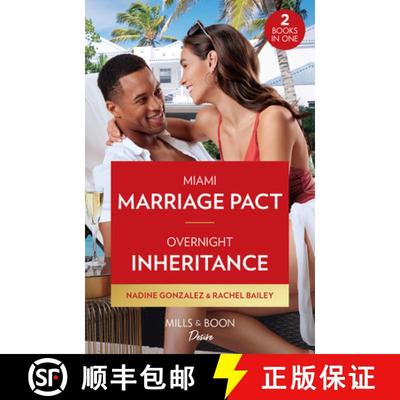 【2-3周达】Miami Marriage Pact / Overnight Inheritance: Miami Marriage Pact (Miami Famous) / Overnigh... [9780263317732]