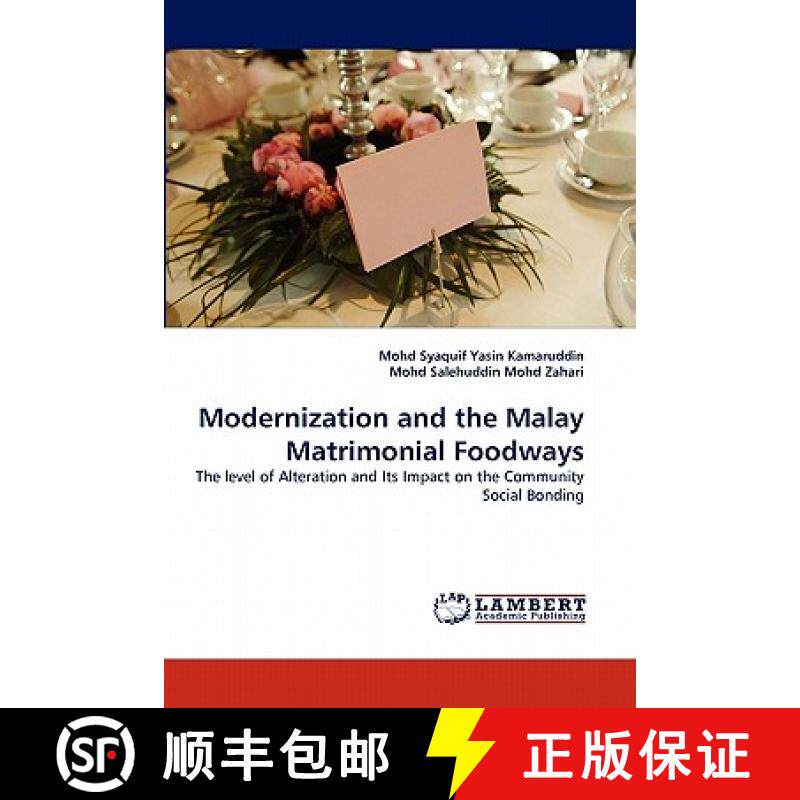 预订 Modernization and the Malay Matrimonial Foodways [9783844313024]