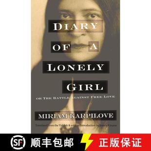 【3-4周达】Diary of a Lonely Girl, or the Battle Against Free Love [9780815611165]